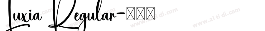 Luxia Regular字体转换
